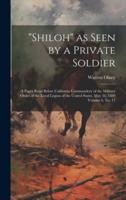 "Shiloh" as Seen by a Private Soldier