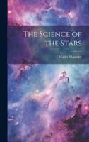 The Science of the Stars