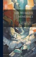 The World's Minerals