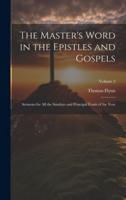 The Master's Word in the Epistles and Gospels