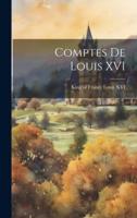 Comptes De Louis XVI