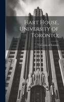 Hart House, University of Toronto;