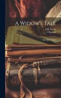 A Widow's Tale