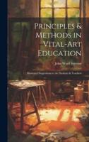 Principles & Methods in Vital-Art Education
