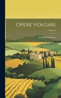 Opere Volgari; Volume 2