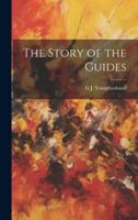 The Story of the Guides