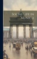 Social Life in Munich