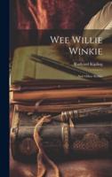 Wee Willie Winkie