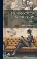 Handbook of Psychology; Volume 2