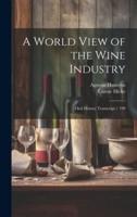 A World View of the Wine Industry