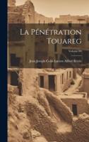 La Pénétration Touareg; Volume 00