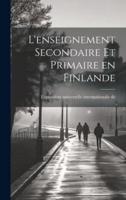 L'enseignement Secondaire Et Primaire En Finlande