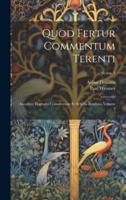 Quod Fertur Commentum Terenti