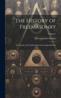 The History of Freemasonry