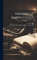 Memoirs of Baron Cuvier