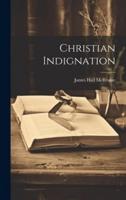 Christian Indignation