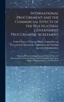 International Procurement and the Commercial Effects of the Multilateral Government Procurement Agreement