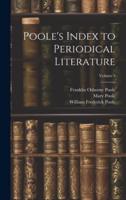 Poole's Index to Periodical Literature; Volume 3