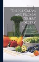 The Ice Cream and Frozen Dessert Industry