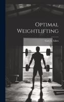 Optimal Weightlifting