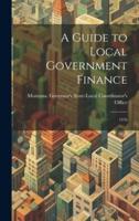 A Guide to Local Government Finance
