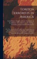 Foreign Terrorists in America