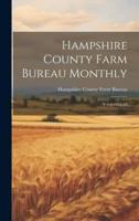 Hampshire County Farm Bureau Monthly