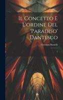 Il Concetto E L'ordine Del 'Paradiso' Dantesco