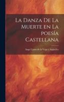 La Danza De La Muerte En La Poesía Castellana