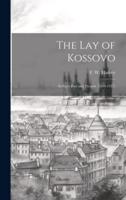 The Lay of Kossovo