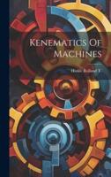 Kenematics Of Machines