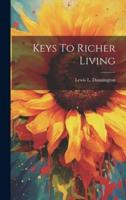 Keys To Richer Living