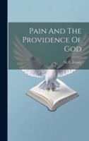 Pain And The Providence Of God