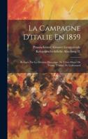 La Campagne D'italie En 1859
