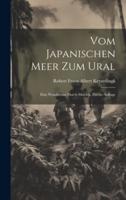 Vom Japanischen Meer Zum Ural