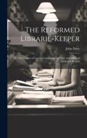 The Reformed Librarie-Keeper