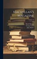 Macmillan's Magazine; Volume 13