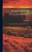A History of Italian Unity