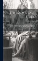 The Lady's Last Stake