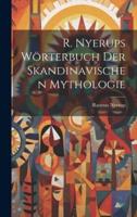 R. Nyerups Wörterbuch Der Skandinavischen Mythologie