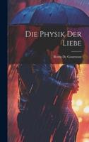 Die Physik Der Liebe