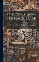 Selections From the Masquerade