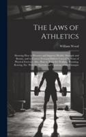 The Laws of Athletics