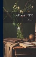 Adam Bede; Volume 1