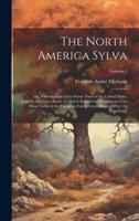 The North America Sylva