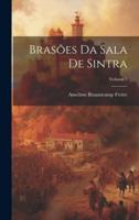 Brasões Da Sala De Sintra; Volume 3