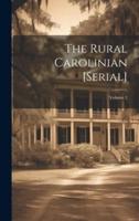The Rural Carolinian [Serial]; Volume 2