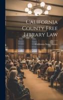 California County Free Library Law