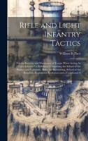 Rifle and Light Infantry Tactics