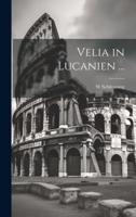 Velia in Lucanien ...